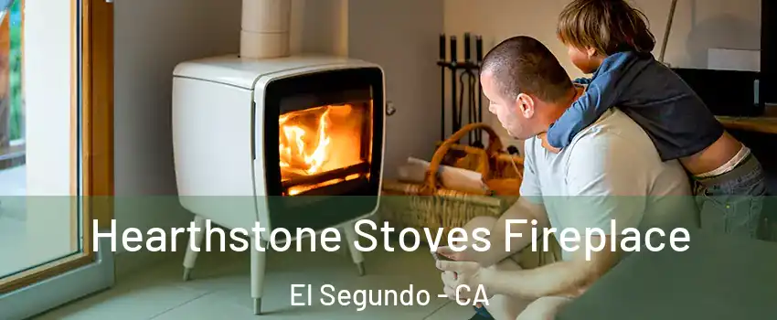  Hearthstone Stoves Fireplace El Segundo - CA
