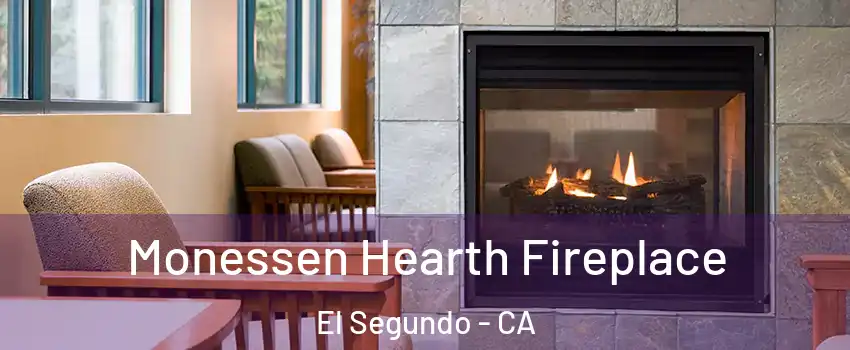  Monessen Hearth Fireplace El Segundo - CA